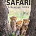 Afrika - Bildband Safari