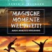 Magische Momente weltweit
